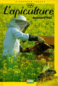 L'apiculture aujourd'hui