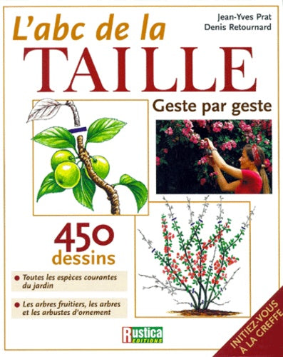 L'abc de la taille : geste par geste