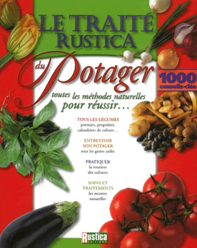 Le traité Rustica du potager