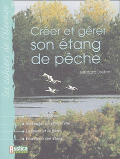 Créer et gérer son étang de pêche