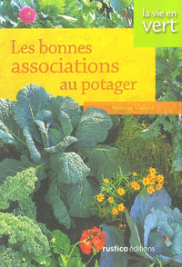 Les bonnes associations au potager