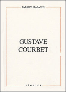 Gustave Courbet: Biographie