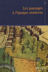 Paysages à l'époque moderne