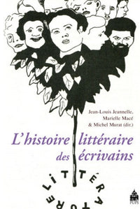 Histoire littéraire des écrivains