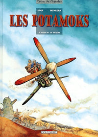 LES POTAMOKS T03 NOUS ET LE DESERT