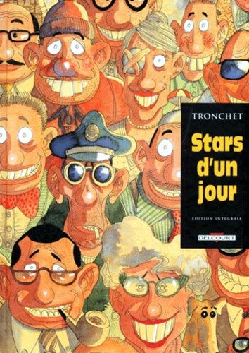 Stars d'un jour, intégrale
