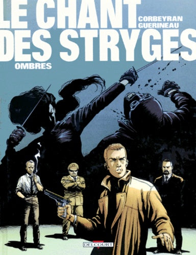 Le Chant des Stryges, tome 1 : Ombres