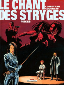 Le chant des stryges, tome 2 : Pièges