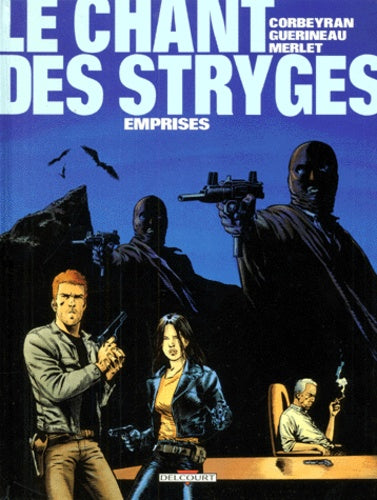 Le Chant des Stryges, tome 3 : Emprises