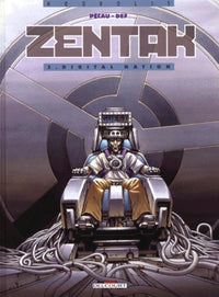 Zentak, tome 3 : Digital Nation