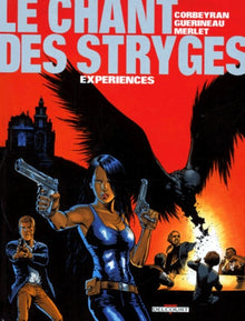 Le Chant des Stryges, tome 4 : Expériences