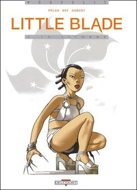 Little Blade, tome 2 : La Licorne