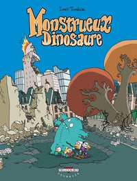 Monstrueux T04 Monstrueux dinosaure