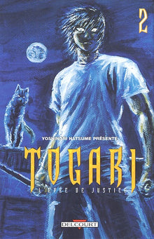 Togari, tome 2 : L'épée de justice