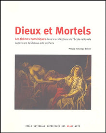 Dieux et mortels - les themes homeriques