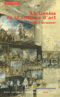 La genèse de la critique d'art