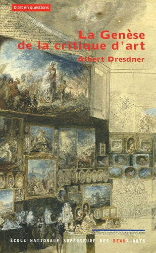 La genèse de la critique d'art