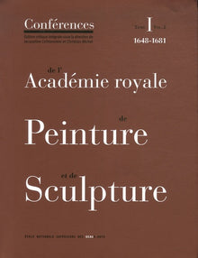 Conferences de l'Academie Royale de Peinture et de Sculpture, Tome 1, Volume 2