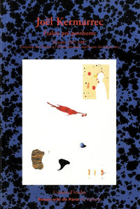 CARNETS D'ETUDES HORS SERIE JOEL KERMARREC - ETALON PRE-POSTHUME