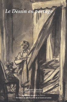 CARNETS D'ETUDES 20 : LE DESSIN EN PARTAGE