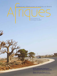 AFRIQUE-ARCHITECTURES, INFRASTRUCTURES ET TERRITOIRES EN DEVENIR