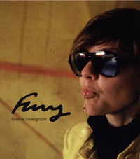 Fury, la reine de l’underground