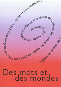 Des Mots et des mondes