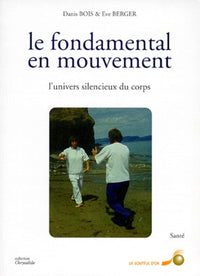 Le fondamental en mouvement