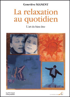 La relaxation au quotidien