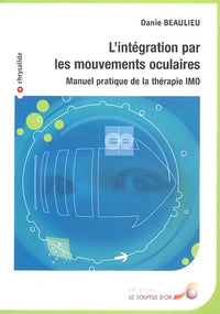 L'intégration par les mouvements oculaires
