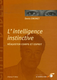 L'intelligence instinctive