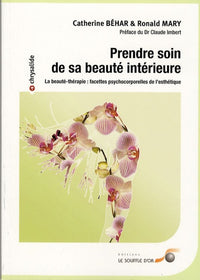 Prendre soin de sa beauté intérieure