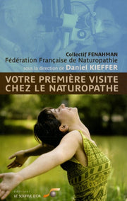Votre première visite chez le naturopathe