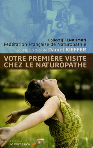Votre première visite chez le naturopathe
