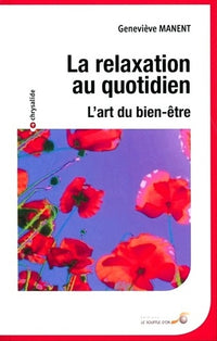 La relaxation au quotidien
