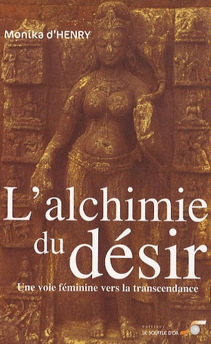 L'alchimie du désir