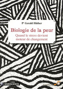 Biologie de la peur