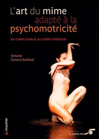 L'art du mime adapté à la psychomotricité