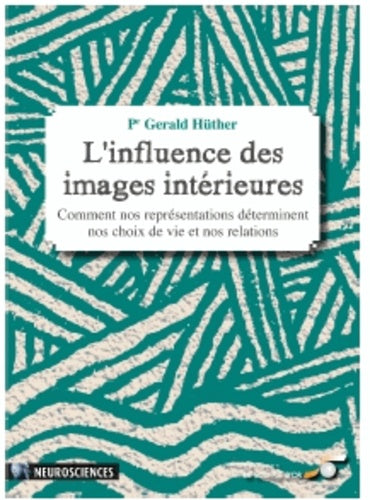 L'influence des images intérieures