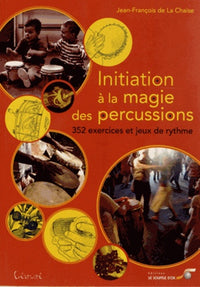 Initiation à la magie des percussions
