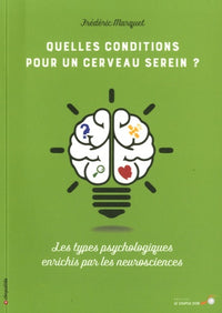 Quelles conditions pour un cerveau serein ?