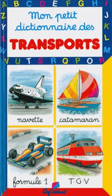 Mon petit dictionnaire des transports