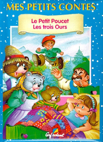 Le Petit Poucet - Les Trois Ours