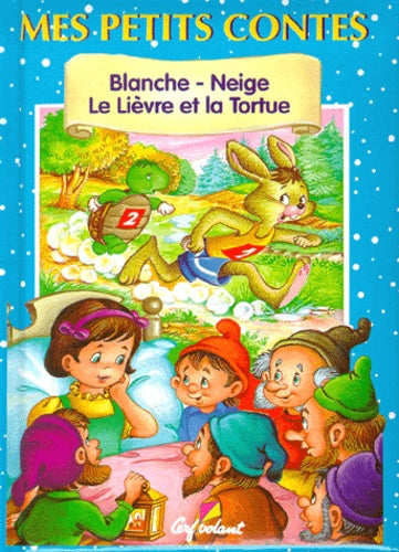Blanche-Neige - Le Lièvre et la Tortue