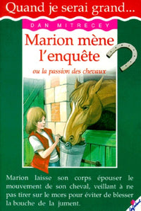 Marion mène l'enquête