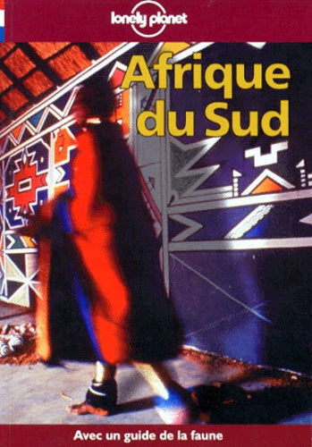 Guide Lonely Planet. Afrique du Sud