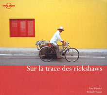 Sur la trace des rickshaws
