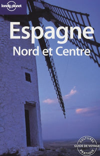 Espagne: Nord et Centre