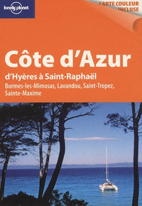 Côte d'Azur: D'Hyères à Saint-Raphaël