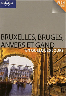 Bruxelles Bruges Anvers et 1ère édition